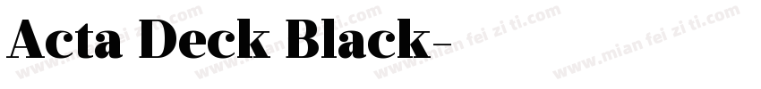 Acta Deck Black字体转换
